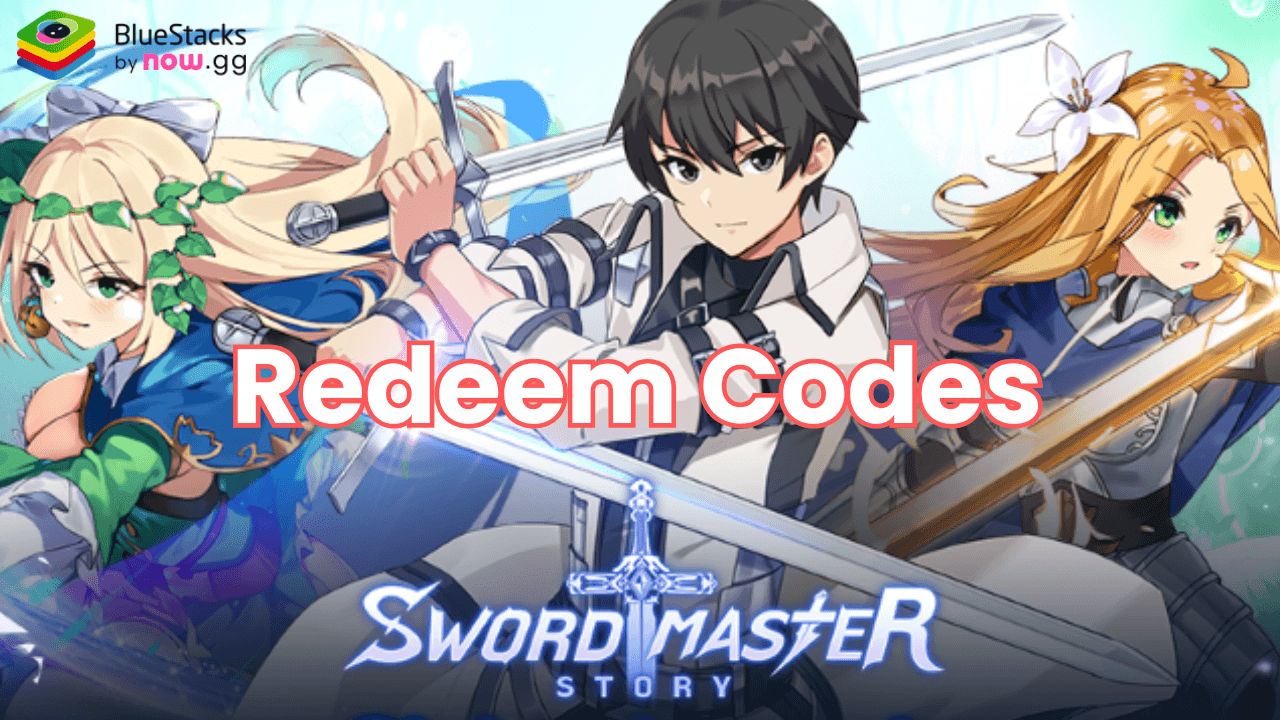 Sword Master Story Latest Redeem Codes Bluestacks