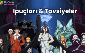 Lord of Nazarick İpuçları ve Oynanış Stratejileri