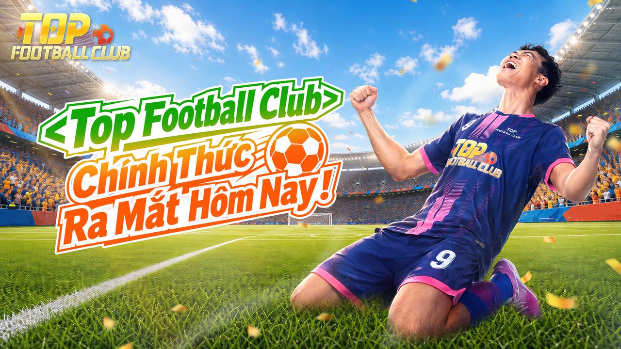 Nguyễn Văn Toàn Bất Ngờ Gia Nhập! <Top Football Club> Chính Thức Ra Mắt Hôm Nay!