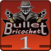 Bullet ricochet