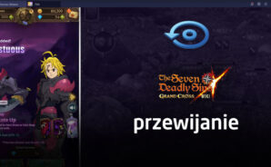 The Seven Deadly Sins: Grand Cross Rerolling Przewodnik