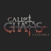 Call of Chaos : Assemble