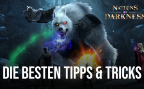 Tipps & Tricks zum Spielen von Nations of Darkness