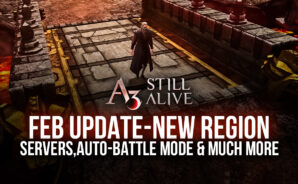 A3: Still Alive – February Update Release Notes, New Region ‘Somius’ Now Open