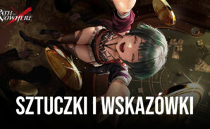 Path to Nowhere &#8211; porady i wskazówki do robienia szybkich postępów