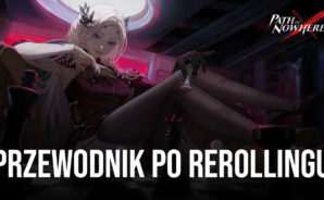 Poradnik dotyczący rerollingu w Path to Nowhere – Najmocniensi grzesznicy do zdobycia poprzez rerolling