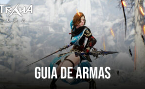 Guía de armas de TRAHA Global – Descripción general de todos los tipos de armas en el juego