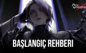 Path to Nowhere Başlangıç Rehberiyle Oyunda Hızlıca İlerleyin