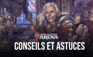 Conseils et Astuces pour Jouer à Magic: The Gathering Arena