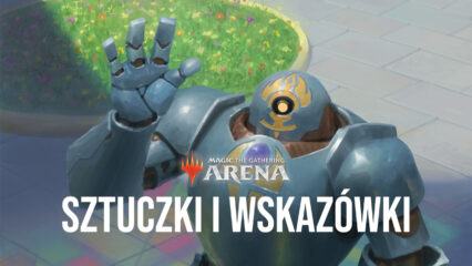 Wskazówki i porady do gry Magic the Gathering: Arena