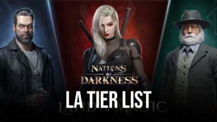 Nations of Darkness – Le Classement des Meilleurs Héros