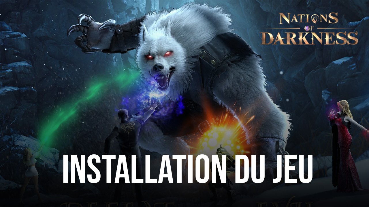 Comment Jouer à Nations of Darkness sur PC avec BlueStacks