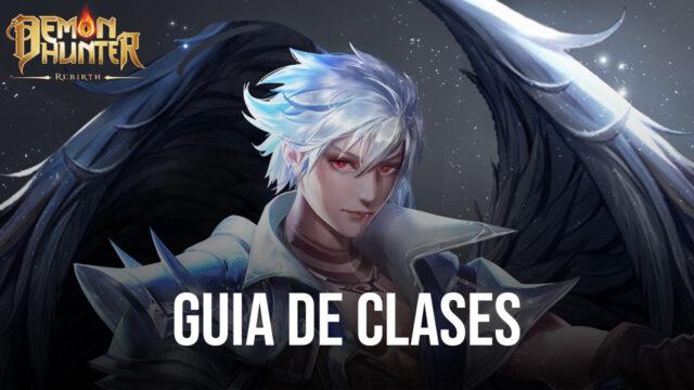 Guia de Clases de Demon Hunter: Rebirth