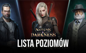 Nations of Darkness &#8211; lista poziomów bohaterów