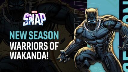 New MARVEL SNAP Season Features ‘Black Panther’ Front and Center, King T’challa Included