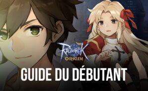 Le Guide du Débutant pour Ragnarok Origin – Tout ce Que Vous Vous Devez de Savoir en Tant que Nouveau Joueur