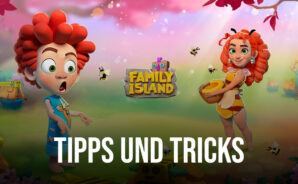 Tipps &#038; Tricks zum Spiel Family Island &#8211; Farmspiel