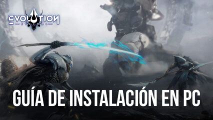 Cómo instalar y jugar Eternal Evolution en PC con BlueStacks