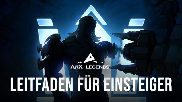 ARK LEGENDS Leitfaden für Einsteiger – Meistere die Grundlagen, um schneller voranzukommen