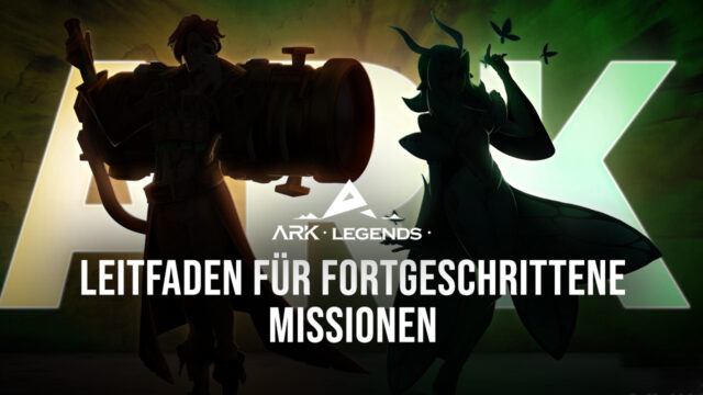 ARK LEGENDS Leitfaden zum Abschließen fortgeschrittener Missionen im Sheriff-Test