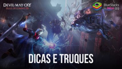 Devil May Cry: Peak of Combat – Dicas e Truques para Tornar o Combate Mais Fácil