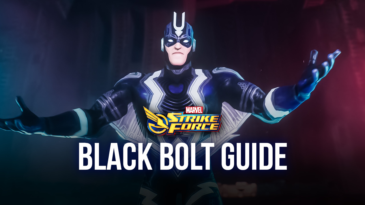 Black Bolt: The Most Powerful Character In Marvel Strike Force? | Bluestacks