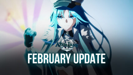 Azur Lane : February Update – New Events, New Content, and more!