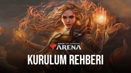 Magic: The Gathering Arena, BlueStacks ile PC’de Nasıl Oynanır?