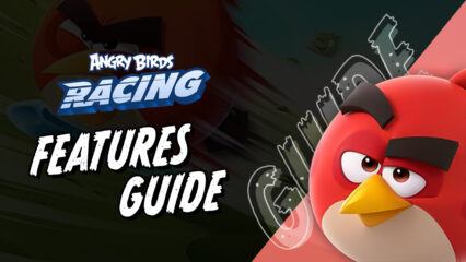 Angry Birds Racing on PC – How to Win All Your Races with the Best Controls