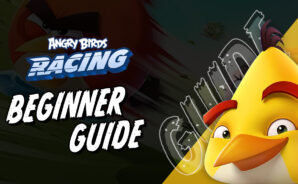 The Best Angry Birds Racing Tips and Tricks to Win All Your Races