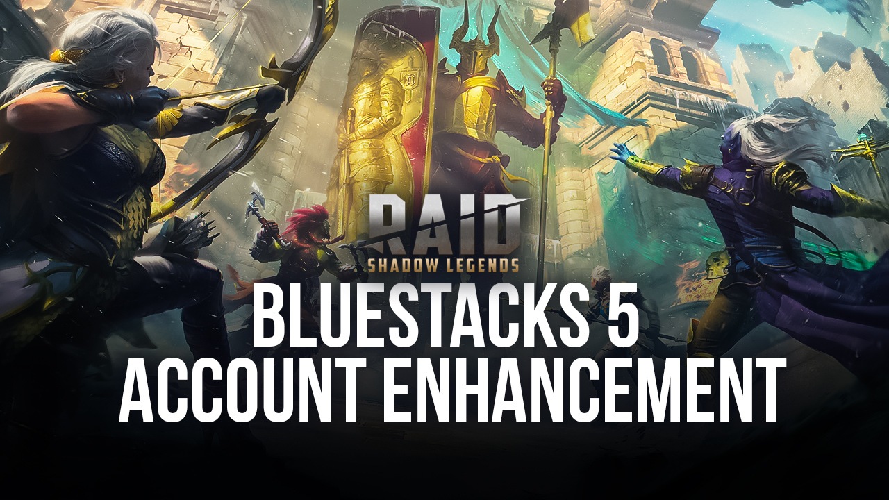 BlueStacks 5 - Cómo Usar BlueStacks Para Mejorar tu Cuenta de RAID