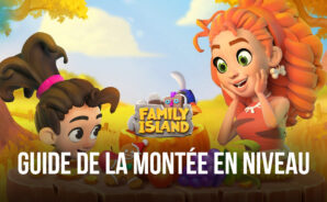 Comment Rapidement Monter en Niveau dans Île Familiale: île de la ferme