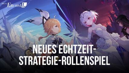 Higan: Eruthyll – Ein neues Echtzeit-Strategie-Rollenspiel ist jetzt für Voranmeldungen verfügbar