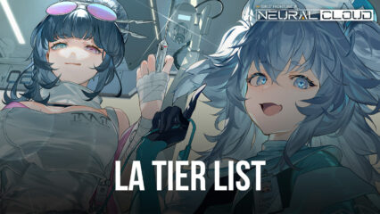 La Tier List de Neural Cloud – Le Classement des Poupées, des Plus Puissantes au Plus Faibles