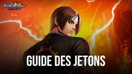 The King of Fighters ARENA – Explications de l’Argent de Combat et des Jetons FCT