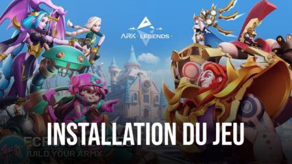 Comment Installer et Jouer à Ark Legends sur PC avec BlueStacks