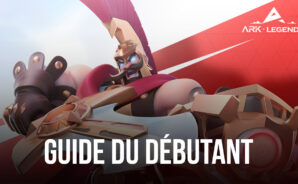 Le Guide du Débutant d’ARK LEGENDS – Maîtrisez les Bases du Gameplay pour Progresser Plus Vite