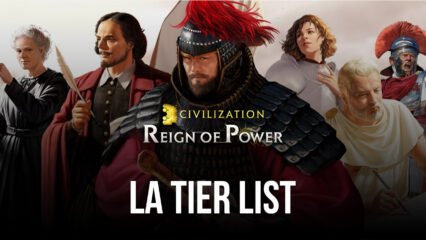 Civilization: Reign of Power – La Tier List des Commandants les Plus Puissants