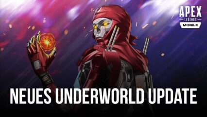 Apex Legends Mobile enthüllt das Underworld Update mit neuen Charakteren und Spielmodi