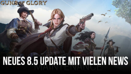 Guns of Glory Update 8.5 bietet neue Eroberungen, Söldner, Siedlungserweiterungen und verschiedene Optimierungen