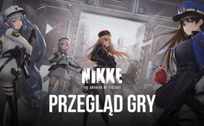 Przegląd GODDESS OF VICTORY: NIKKE – ciekawa oferta 2 w 1 między strzelanką a Gacha RPG