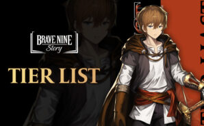 BraveNine Story Tier List &#8211; the Best Characters in the Game to Reroll For