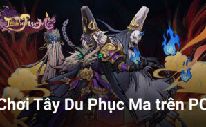 Chơi game chiến thuật rảnh tay Tây Du Phục Ma trên PC với BlueStacks