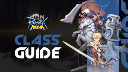 Ragnarok Arena – Monster SRPG Class Guide – All the Classes in the Game Explained