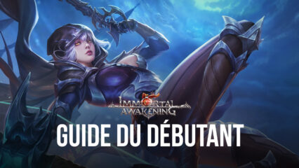 Les Meilleurs Conseils, Stratégies et Codes Promo pour les Débutants dans Immortal Awakening