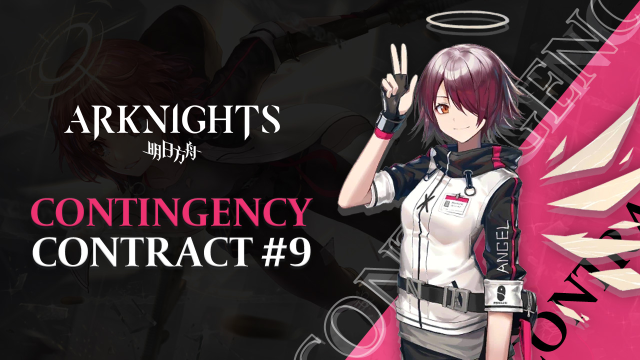 Arknights Contingency Contract 9 Features Exusiai, Skadi, Mountain