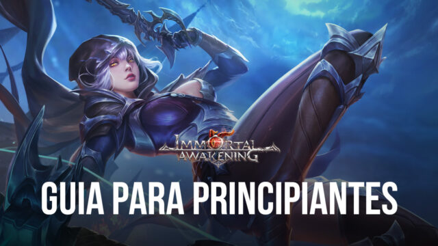 Consejos, trucos, estrategias y códigos promocionales para principiantes de Immortal Awakening