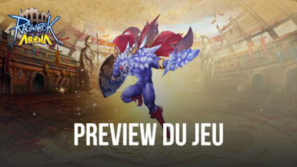 Tout Ce A Quoi Vous Pouvez Vous Attendre Dans le Nouveau Jeu Ragnarok Arena – Monster SRPG