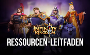 So erhältst du mehr Ressourcen in Infinity Kingdom auf dem PC