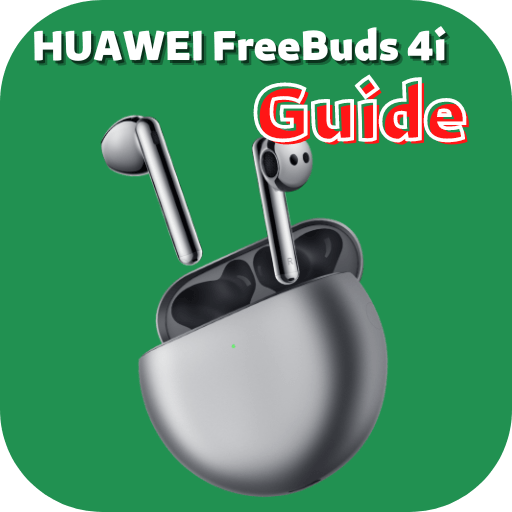 HUAWEI FreeBuds 4i Guide